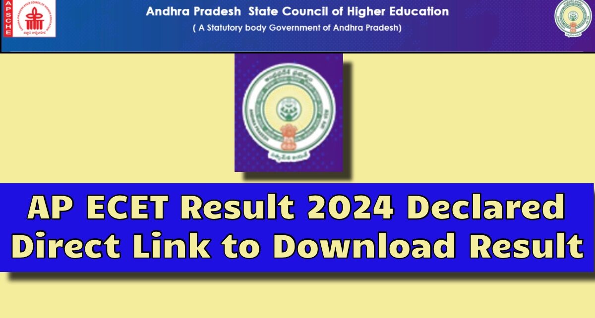 AP ECET Result 2024 Declared, यहाँ से देखें!अपना रिज़ल्ट