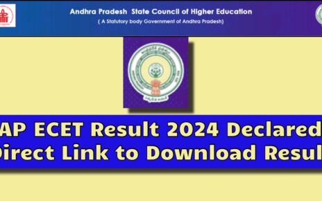 AP ECET Result 2024 Declared, यहाँ से देखें!अपना रिज़ल्ट