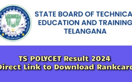 TS POLYCET Result 2024, यहाँ से तुरंत डाउनलोड करें! अपना स्कोरकार्ड